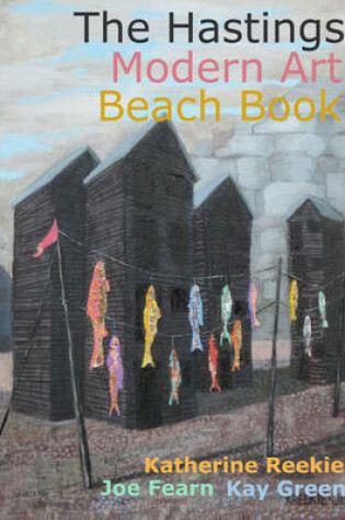 Cover of The Hastings Modern Art Beach Book