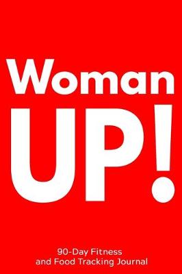 Book cover for Woman Up!