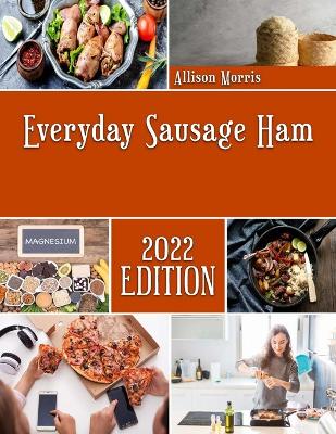 Book cover for Everyday Sausage Ham