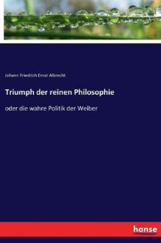 Cover of Triumph der reinen Philosophie