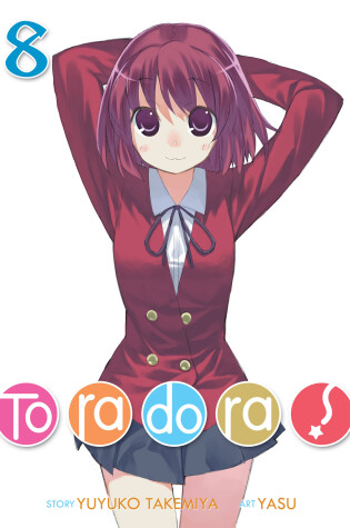 Cover of Toradora! (Light Novel) Vol. 8
