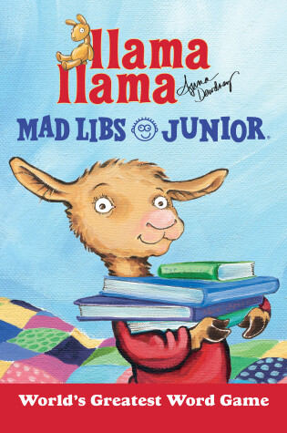 Cover of Llama Llama Mad Libs Junior