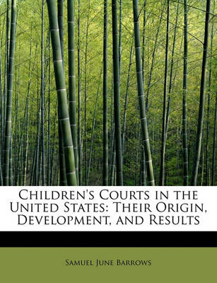 Book cover for Children's Courts in the United States