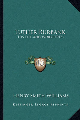 Book cover for Luther Burbank Luther Burbank