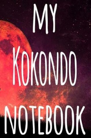 Cover of My Kokondo Notebook