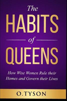 Book cover for The Habits of Queens