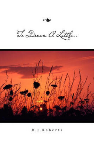 Cover of To Dream A Little...