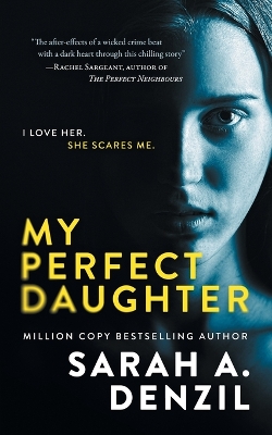 Book cover for My Perfect Daughter