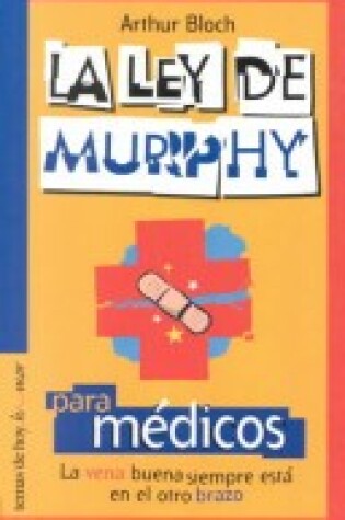 Cover of La Ley de Murphy Para Medicos