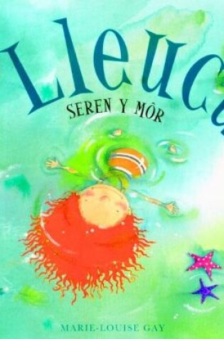 Cover of Lleucu, Seren y Môr