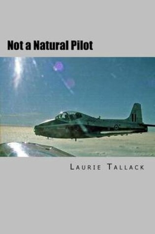 Cover of Not a Natural Pilot