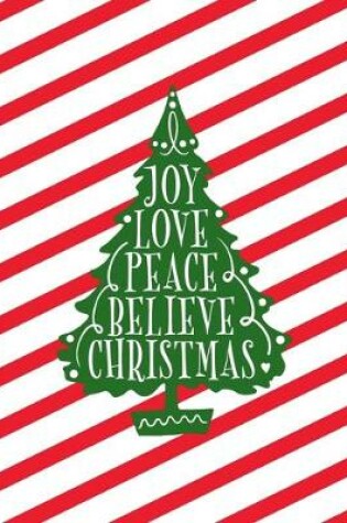 Cover of Joy Love Peace Believe Christmas