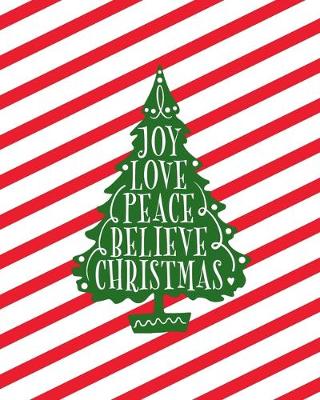 Book cover for Joy Love Peace Believe Christmas