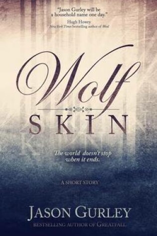 Cover of Wolf Skin (A Short Story)