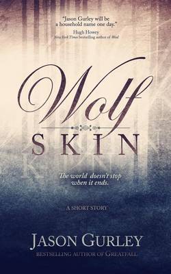 Book cover for Wolf Skin (A Short Story)