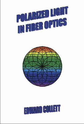 Cover of Polarized Light in Fiber Optics