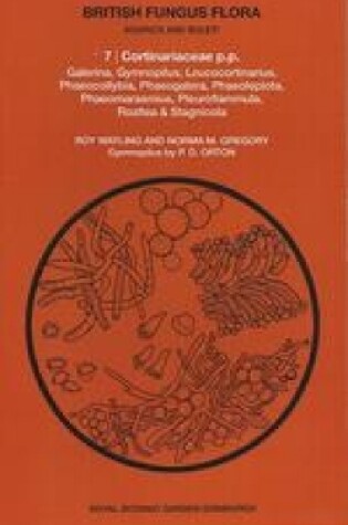 Cover of British Fungus Flora: Agarics and Boleti 7