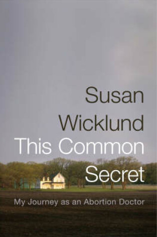 Cover of This Common Secret
