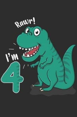 Cover of Rawr I'm 4