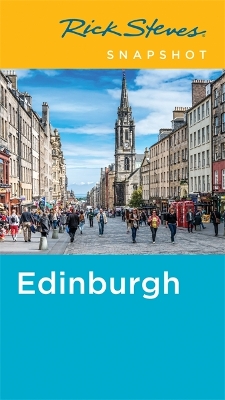 Cover of Rick Steves Snapshot Edinburgh (First Edition)