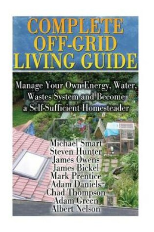 Cover of Complete Off-Grid Living Guide