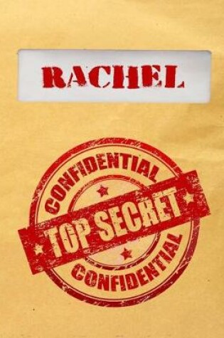 Cover of Rachel Top Secret Confidential