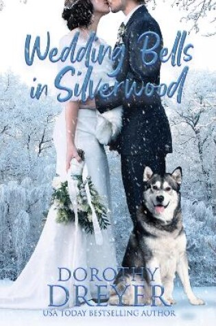 Cover of Wedding Bells in Silverwood
