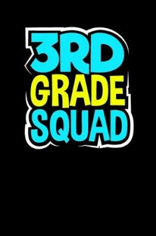 Cover of 3rd Grade Squad