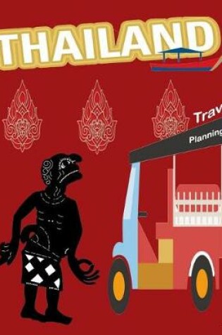 Cover of Travel Planning ( Thailand trip )