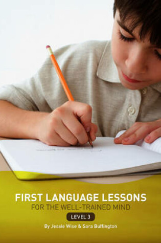 Cover of First Language Lessons for the Well-Trained Mind