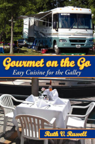 Cover of Gourmet on the Go