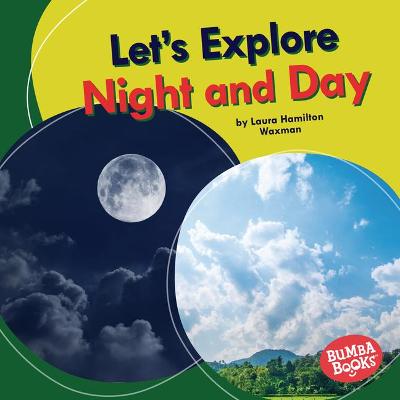 Book cover for Let's Explore Night and Day