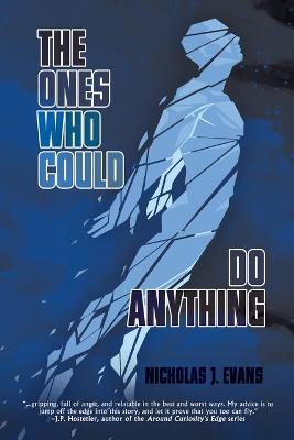 Book cover for The Ones Who Could Do Anything