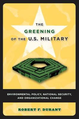 Book cover for The Greening of the U.S. Military