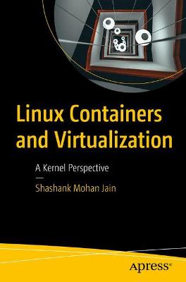 Book cover for Linux Containers and Virtualization