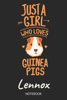 Book cover for Just A Girl Who Loves Guinea Pigs - Lennox - Notebook