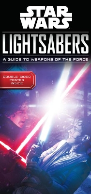 Book cover for Star Wars Lightsabers