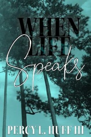 Cover of When Life Speak