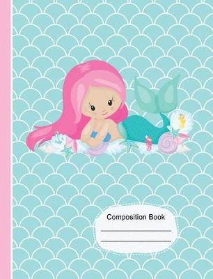Book cover for Cute Pink Hair Mermaid Girl and Friends Composition Notebook Wide Ruled Paper