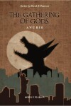 Book cover for The Gathering of Gods