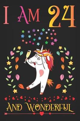 Book cover for I Am 24 and Wonderful