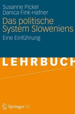 Cover of Das Politische System Sloweniens