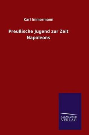 Cover of Preußische Jugend zur Zeit Napoleons