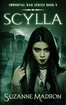 Book cover for Scylla - Immortal War Series Book 4