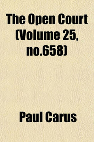 Cover of The Open Court (Volume 25, No.658)