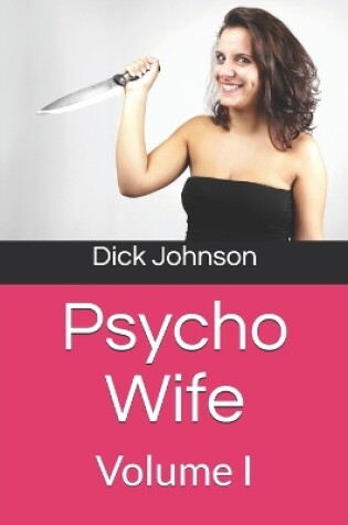 Cover of Psycho Wife