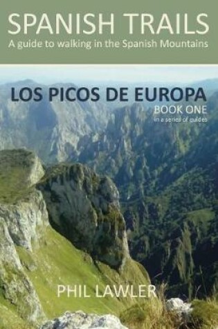 Cover of Spanish Trails - A Guide to Walking the Spanish Mountains