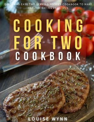 Book cover for Cooking for Two