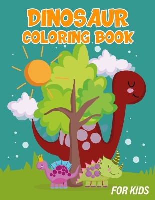 Book cover for Dinosaur Book for Kids 4-8 Years Old