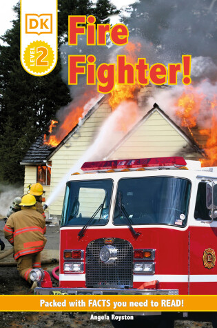 Cover of DK Readers L2: Fire Fighter!